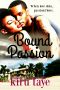 [Bound 03] • Bound to Passion